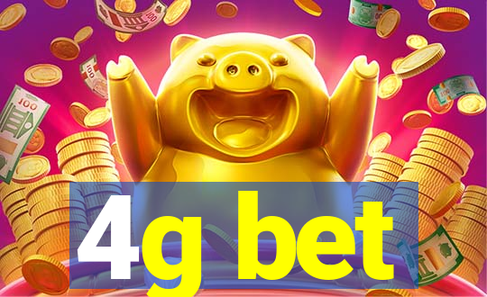 4g bet